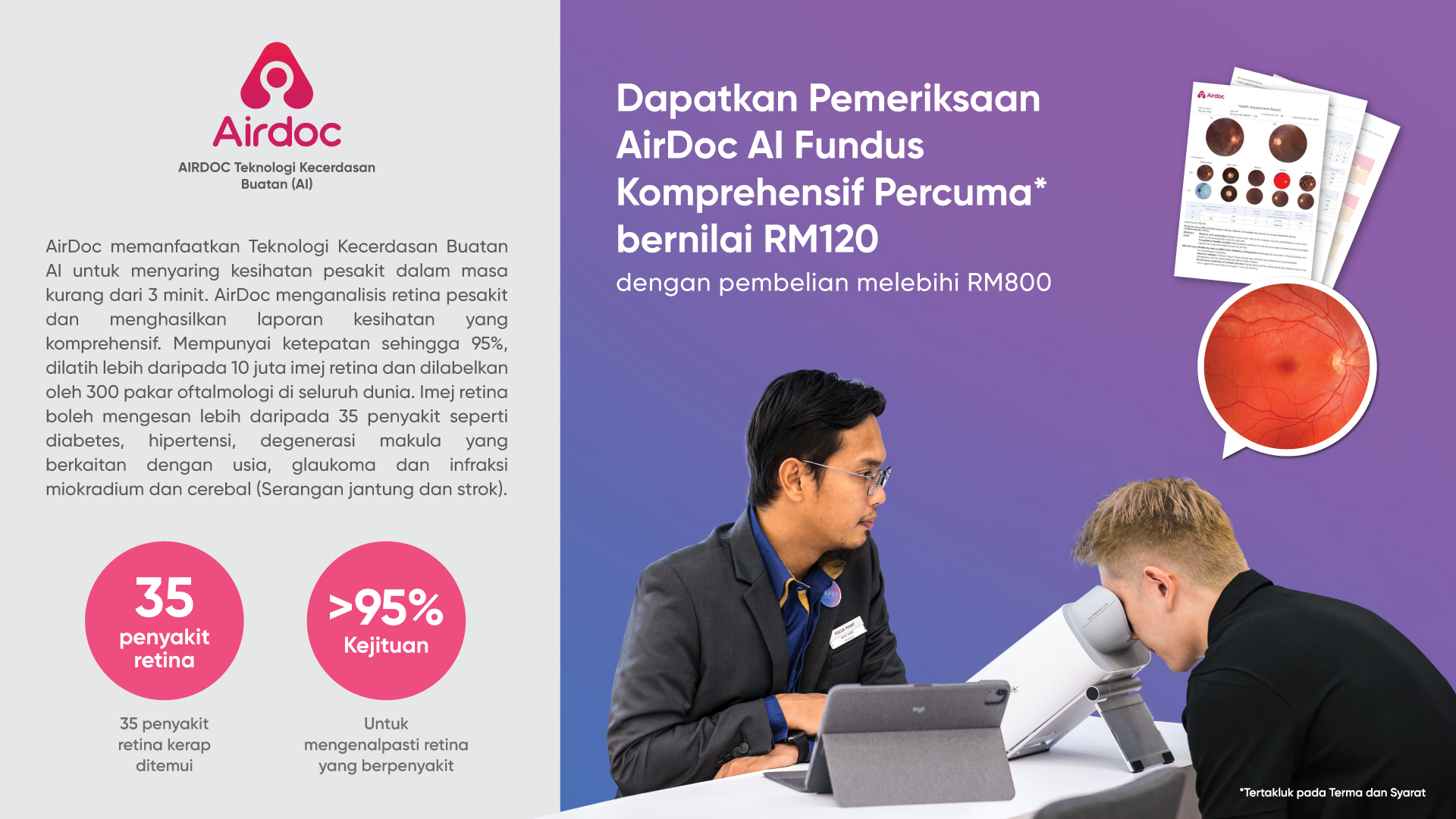 Dapatkan pemeriksaan Airdoc AI Fundus Komprehensif secara Percuma* bernilai RM120